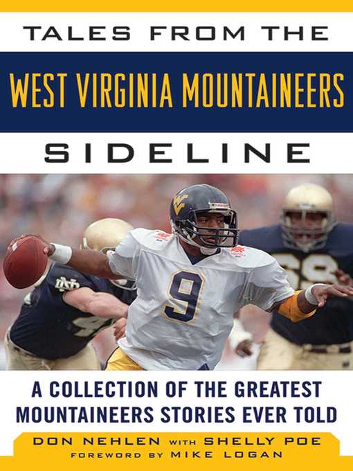 Cover image for Tales from the West Virginia Mountaineers Sideline: a Collection of the Greatest Mountaineers Stories Ever Told